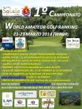 1º CAMPEONATO WORLD AMATEUR GOLF RANKING CLUB DE GOLF SOJUELA
CARTEL TORNEO